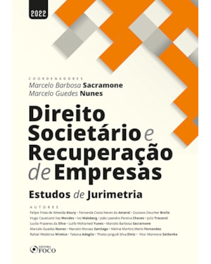 DIREITO SOCIETÁRIO E RECUPERAÇÃO DE EMPRESAS - 1ª ED - 2022