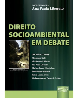 DIREITO SOCIOAMBIENTAL EM DEBATE