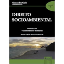 DIREITO SOCIOAMBIENTAL - VOLUME II