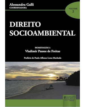 DIREITO SOCIOAMBIENTAL - VOLUME II