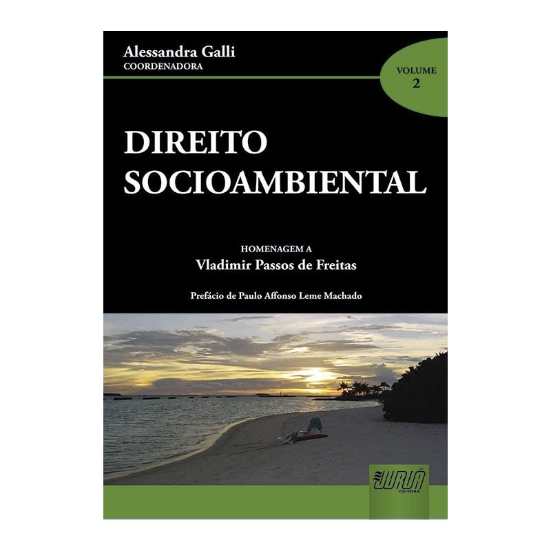 DIREITO SOCIOAMBIENTAL - VOLUME II