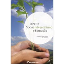 DIREITO, SOCIOAMBIENTALISMO E EDUCAÇÃO