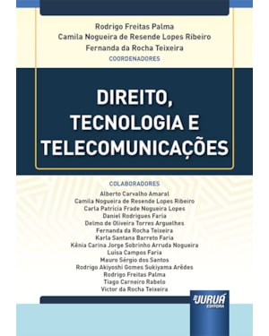 DIREITO, TECNOLOGIA E TELECOMUNICAÇÕES
