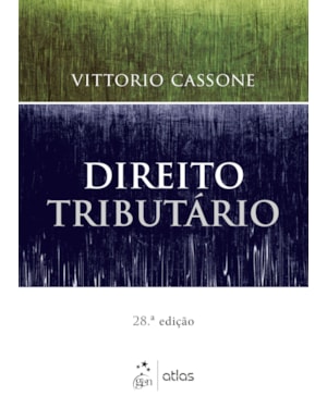 DIREITO TRIBUTÁRIO - 28ª EDIÇÃO 2018