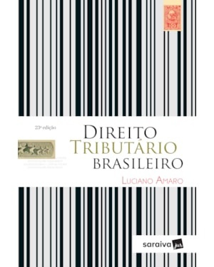 DIREITO TRIBUTÁRIO BRASILEIRO - 23ª EDIÇÃO DE 2019