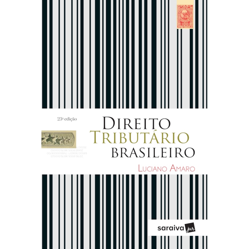 DIREITO TRIBUTÁRIO BRASILEIRO - 23ª EDIÇÃO DE 2019