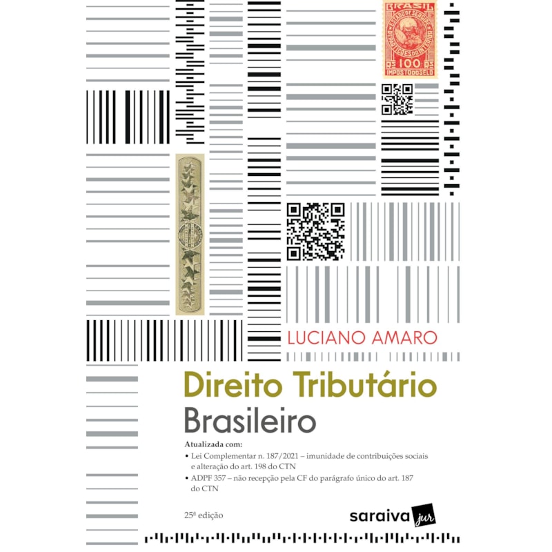 DIREITO TRIBUTÁRIO BRASILEIRO - 25ª EDIÇÃO 2023