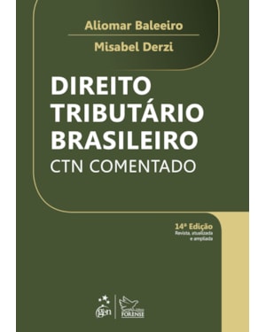 DIREITO TRIBUTÁRIO BRASILEIRO - CTN COMENTADO - 14ª EDIÇÃO 2018