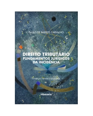 Direito tributário: fundamentos Jurídicos da Incidência