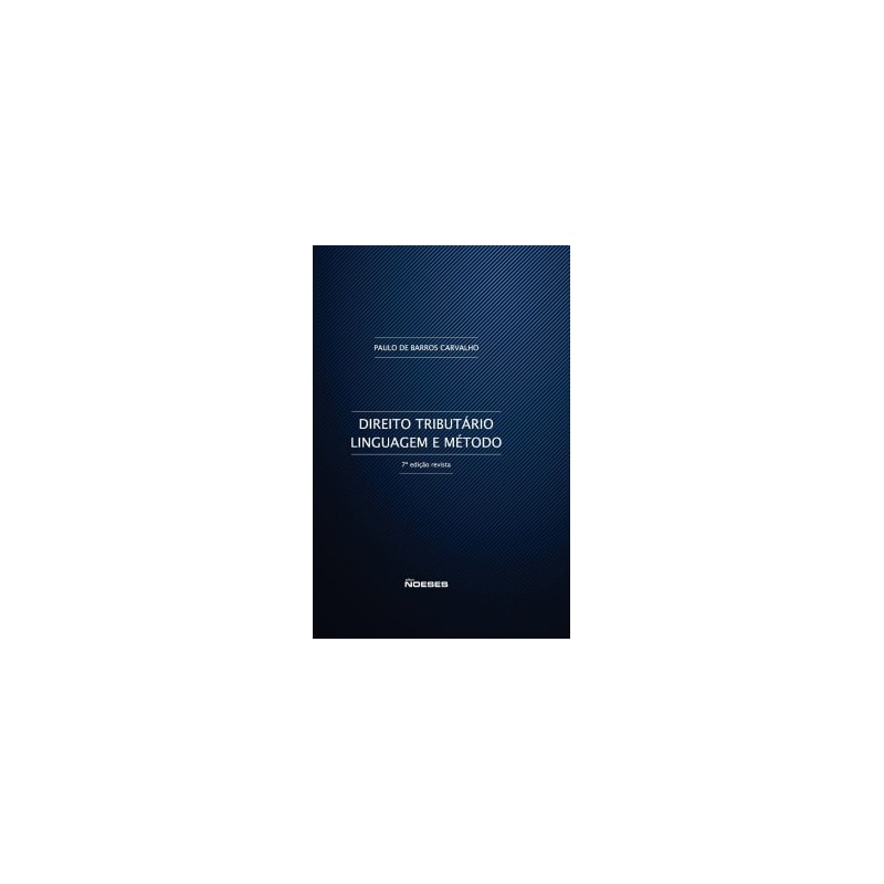 Direito tributário: linguagem e método