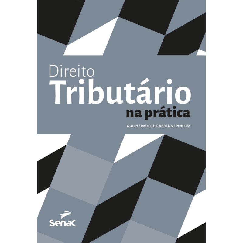DIREITO TRIBUTÁRIO NA PRÁTICA