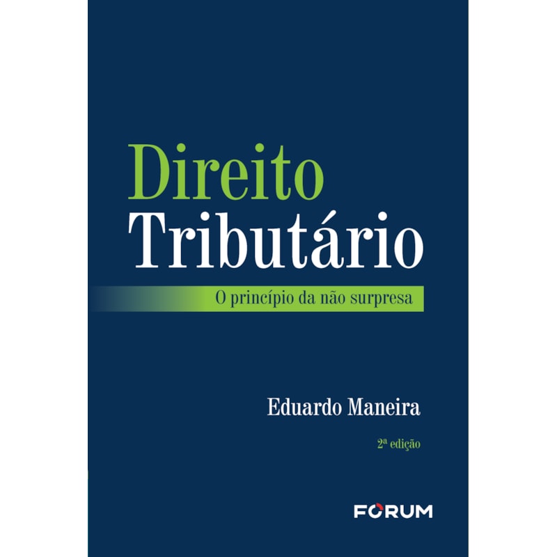 Direito tributário: o princípio da não surpresa