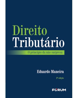 Direito tributário: o princípio da não surpresa