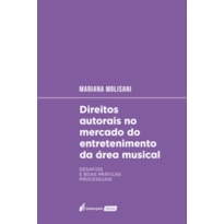 DIREITOS AUTORAIS NO MERCADO DO ENTRETENIMENTO DA ÁREA MUSICAL - 2023