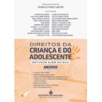 Direitos da criança e do adolescente: estudos além do ECA