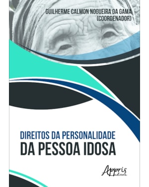 DIREITOS DA PERSONALIDADE DA PESSOA IDOSA