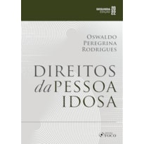 DIREITOS DA PESSOA IDOSA - 2ªED - 2022