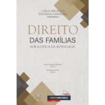 Direitos das Famílias Sob a Ótica da Advocacia
