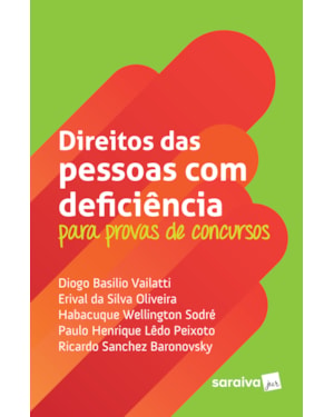 DIREITOS DAS PESSOAS COM DEFICIÊNCIA PARA PROVAS DE CONCURSOS - 1ª EDIÇÃO 2019