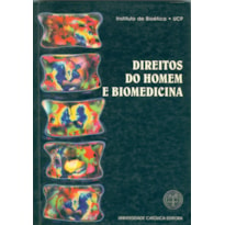 DIREITOS DO HOMEM E BIOMEDICINA