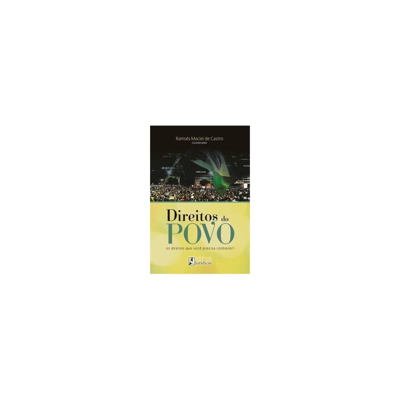 Direitos do povo: os direitos que você precisa conhecer!