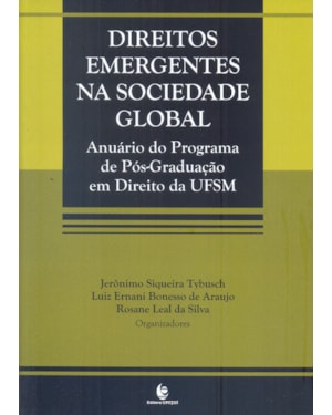 DIREITOS EMERGENTES NA SOCIEDADE GLOBAL