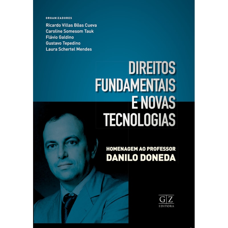 DIREITOS FUNDAMENTAIS E NOVAS TECNOLOGIAS