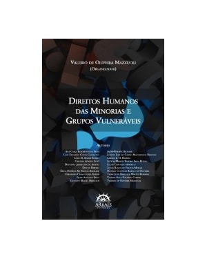 Direitos humanos das minorias e grupos vulneráveis