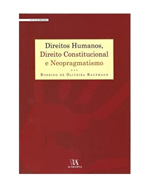 Direitos humanos, direito constitucional e neopragmatismo