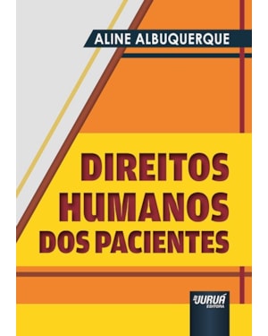 DIREITOS HUMANOS DOS PACIENTES