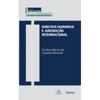 Direitos humanos e jurisdição internacional