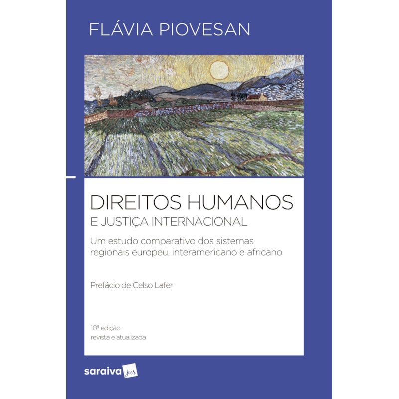 DIREITOS HUMANOS E JUSTIÇA INTERNACIONAL - 10ª EDIÇÃO 2024