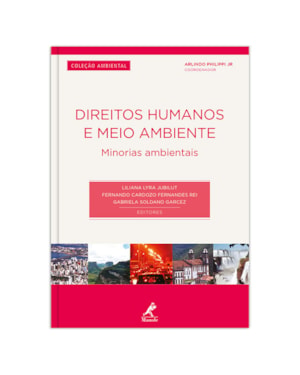 Direitos humanos e meio ambiente: Minorias ambientais