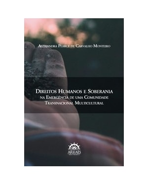 Direitos humanos e soberania na emergência de uma comunidade transnacional multicultural