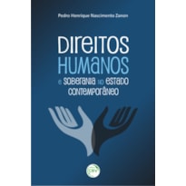 DIREITOS HUMANOS E SOBERANIA NO ESTADO CONTEMPORÂNEO