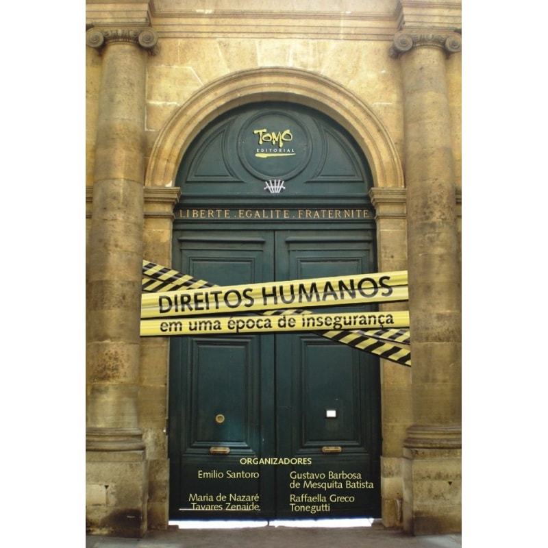 DIREITOS HUMANOS EM UMA EPOCA DE INSEGURANCA