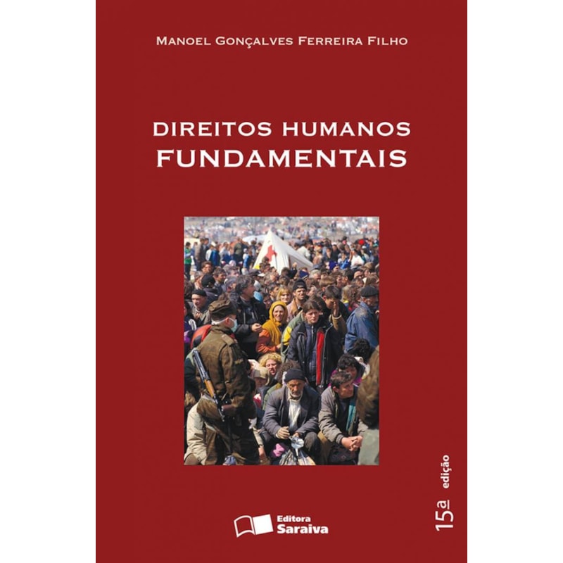 DIREITOS HUMANOS FUNDAMENTAIS - 15ª EDIÇÃO 2016