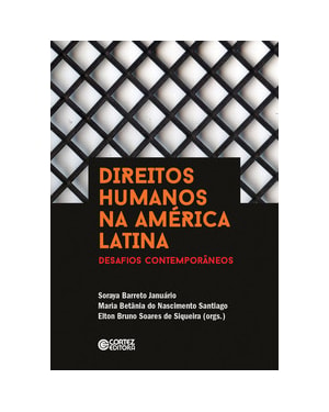 Direitos Humanos na América Latina: desafios contemporâneos