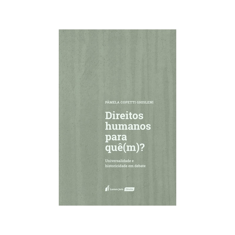 DIREITOS HUMANOS PARA QUÊ(M)?