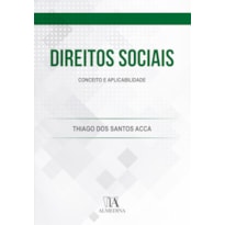 Direitos sociais: conceito e aplicabilidade
