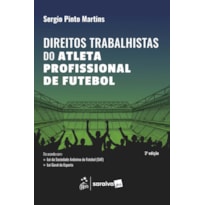 DIREITOS TRABALHISTAS DO ATLETA PROFISSIONAL DE FUTEBOL - 3ª EDIÇÃO 2026