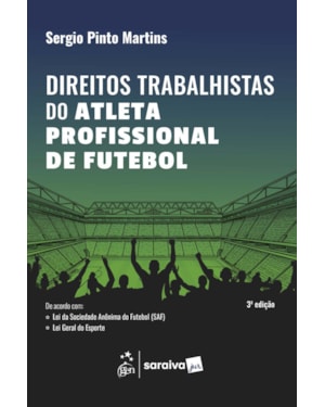 DIREITOS TRABALHISTAS DO ATLETA PROFISSIONAL DE FUTEBOL - 3ª EDIÇÃO 2026