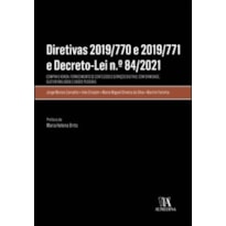 Diretivas 2019/770 e 2019/771 e decreto-lei n.º 84/2021: compra e venda, fornecimento de conteúdos e serviços digitais, conformidade, sustentabilidade e dados pessoais