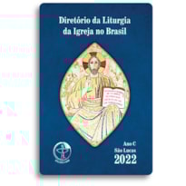 DIRETÓRIO DA LITURGIA DA IGREJA NO BRASIL 2022 - ANO C VERSÃO BOLSO