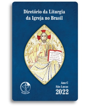 DIRETÓRIO DA LITURGIA DA IGREJA NO BRASIL 2022 - ANO C VERSÃO BOLSO
