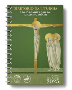 DIRETORIO DA LITURGIA DA IGREJA NO BRASIL - 2025