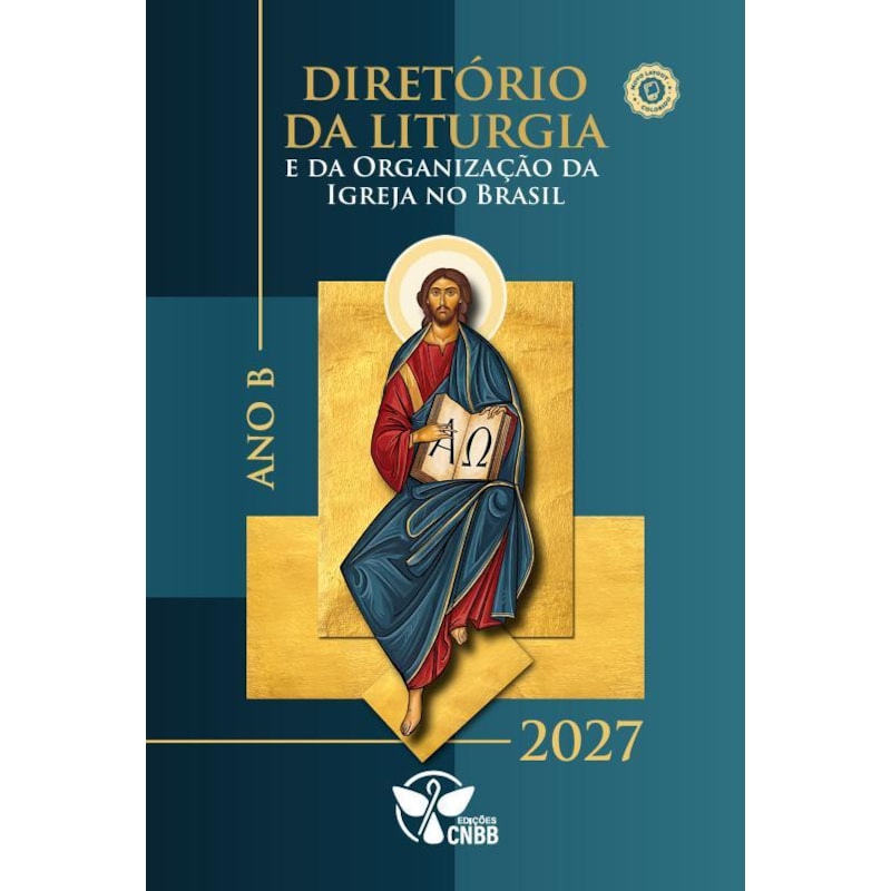 DIRETÓRIO DA LITURGIA DA IGREJA NO BRASIL 2027 - ANO B - WIRE-O