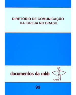 Diretório de comunicação da igreja no Brasil - doc. 99