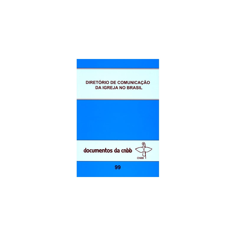 Diretório de comunicação da igreja no Brasil - doc. 99