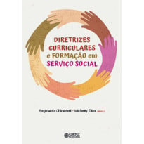 DIRETRIZES CURRICULARES E FORMAÇÃO EM SERVIÇO SOCIAL